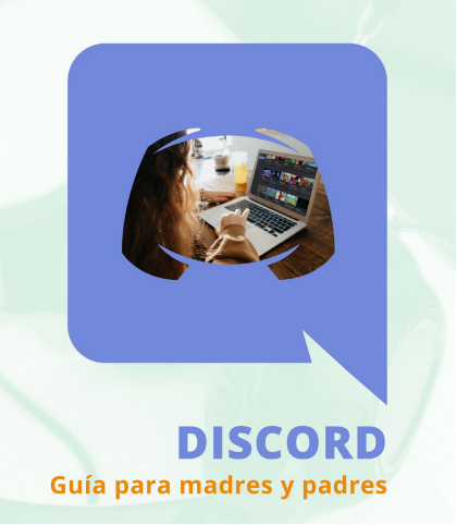 Guía de Discord para madres y padres